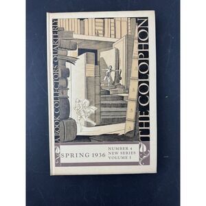 The Colophon A Book Collectors Quarterly Spring 1936 Vol. 1 No. 4 w/ ephemera